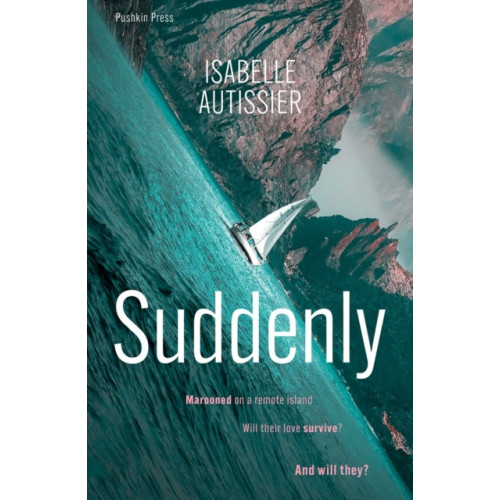 Pushkin Press Suddenly (häftad, eng)