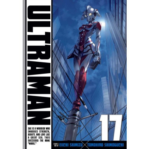 Viz Media, Subs. of Shogakukan Inc Ultraman, Vol. 17 (häftad, eng)