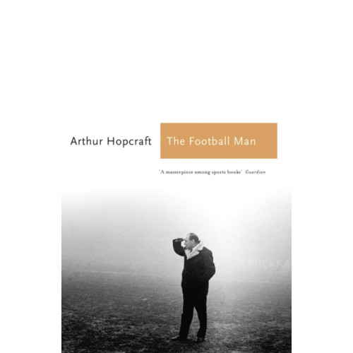 Quarto Publishing Plc The Football Man (häftad, eng)