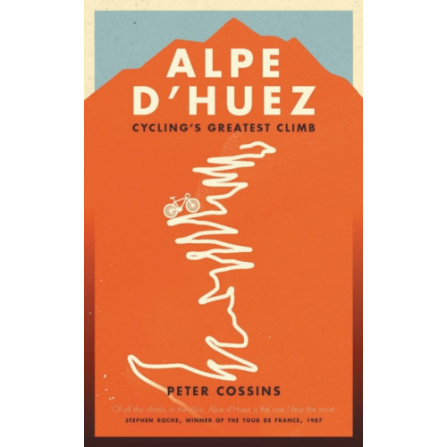 Quarto Publishing Plc Alpe d'Huez (häftad, eng)