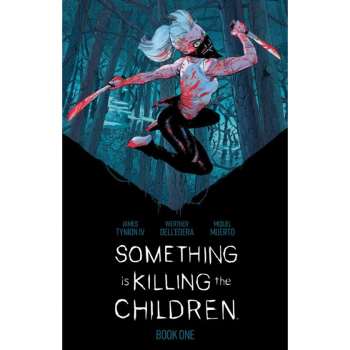 Boom! Studios Something is Killing the Children Book One Deluxe Edition (inbunden, eng)