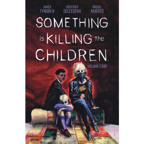 Boom! Studios Something is Killing the Children Vol. 4 (häftad, eng)