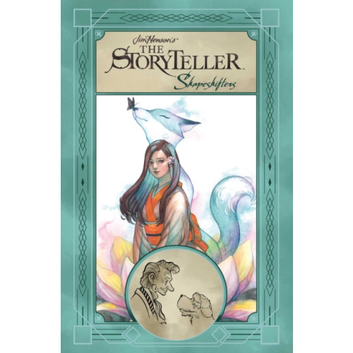 Archaia Studios Press Jim Henson's The Storyteller: Shapeshifters (inbunden, eng)