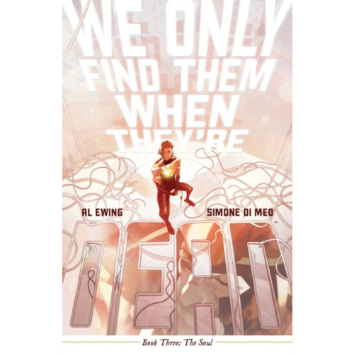 Boom! Studios We Only Find Them When They're Dead Vol. 3 (häftad, eng)