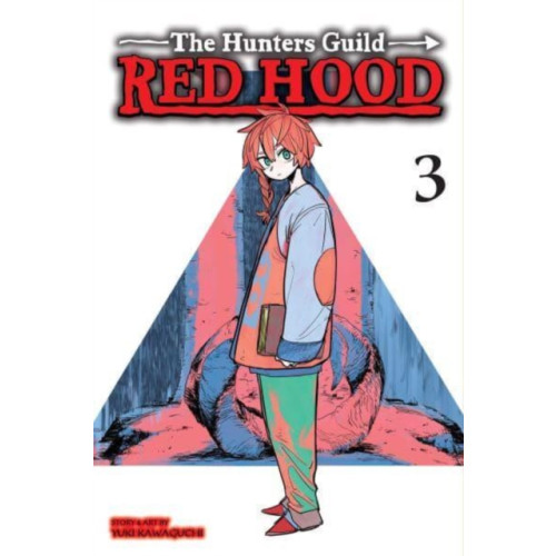 Viz Media, Subs. of Shogakukan Inc The Hunters Guild: Red Hood, Vol. 3 (häftad, eng)