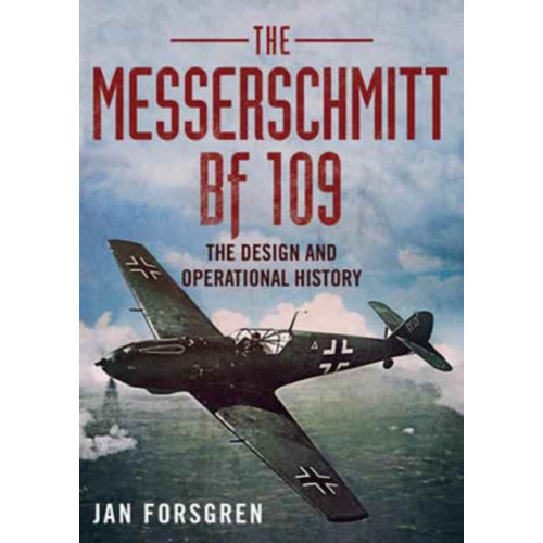 Fonthill Media Ltd Messerschmitt BF 109 (inbunden, eng)