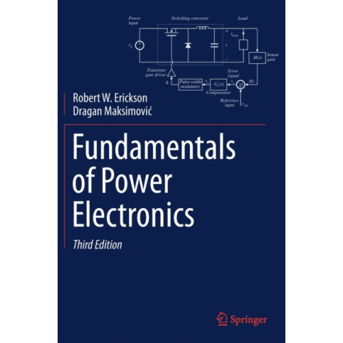 Springer Nature Switzerland AG Fundamentals of Power Electronics (inbunden, eng)