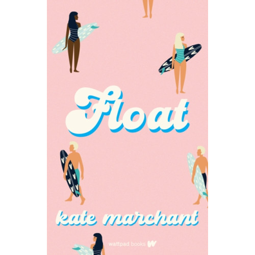 Wattpad WEBTOON Book Group Float (häftad, eng)