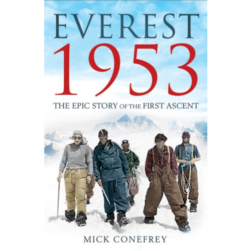Oneworld Publications Everest 1953 (häftad, eng)