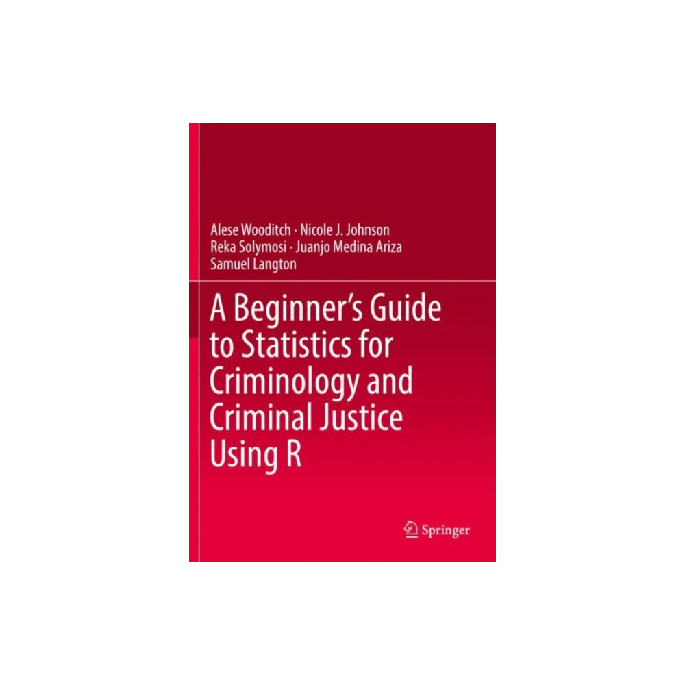 Produktbild för A Beginner’s Guide to Statistics for Criminology and Criminal Justice Using R (häftad, eng)