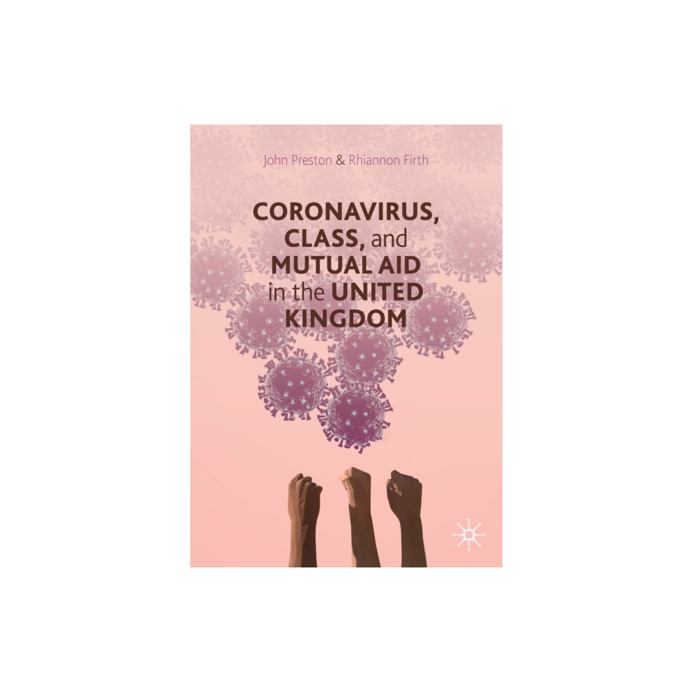 Produktbild för Coronavirus, Class and Mutual Aid in the United Kingdom (häftad, eng)