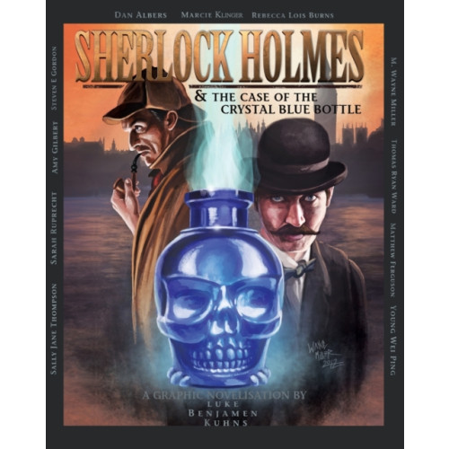 MX Publishing Sherlock Holmes and the Case of the Crystal Blue Bottle: a Graphic Novel (häftad, eng)