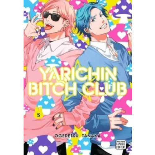 Viz Media, Subs. of Shogakukan Inc Yarichin Bitch Club, Vol. 5 (häftad, eng)