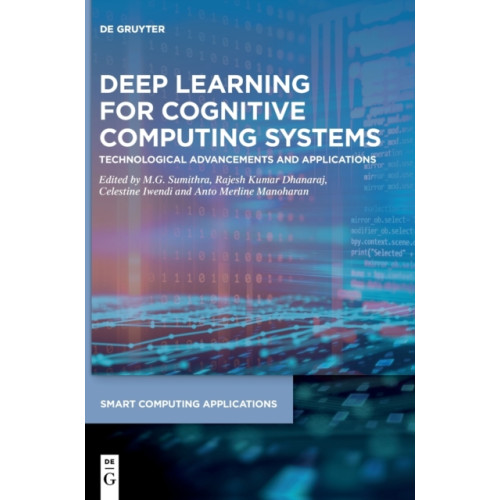 De Gruyter Deep Learning for Cognitive Computing Systems (inbunden, eng)