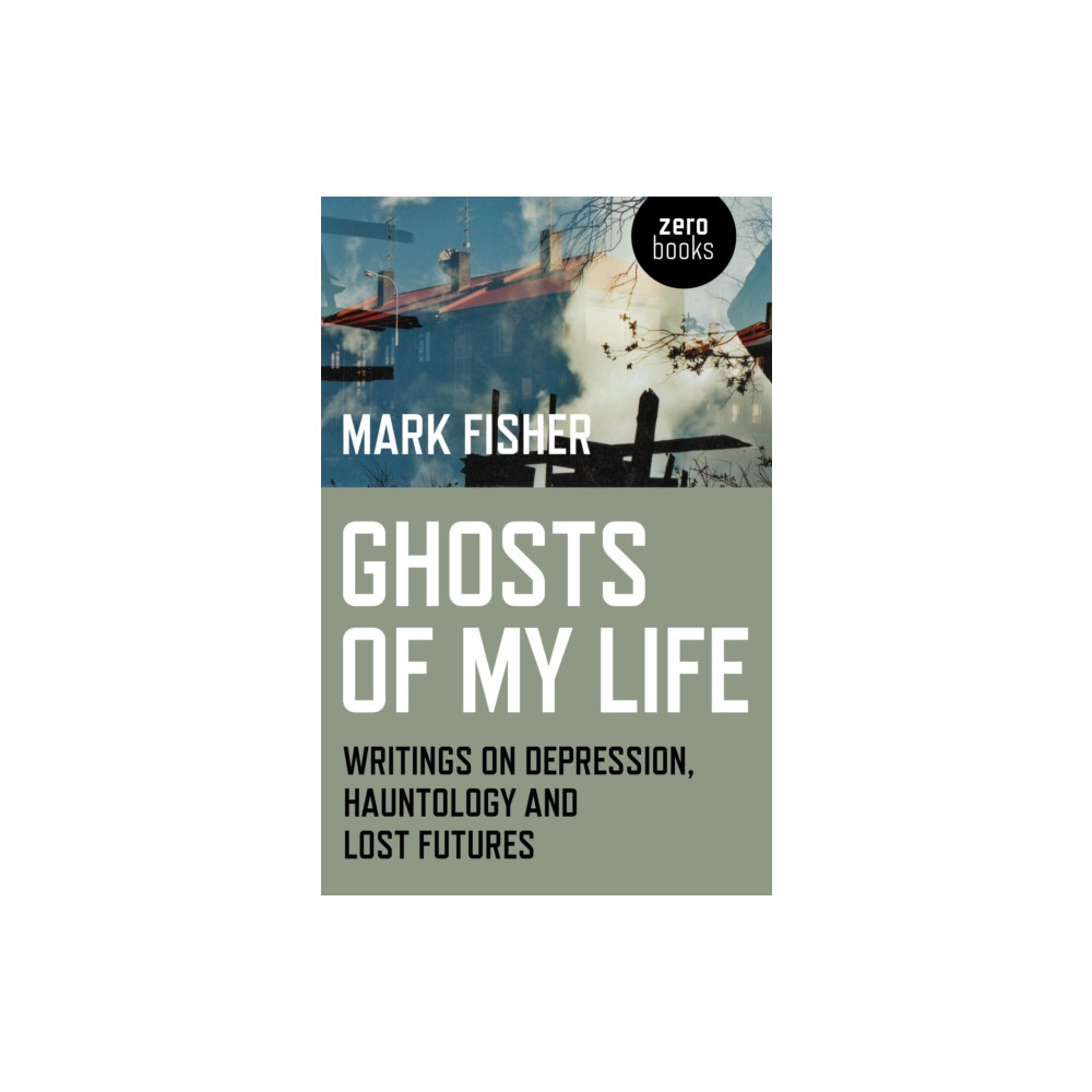 Produktbild för Ghosts of My Life (häftad, eng)