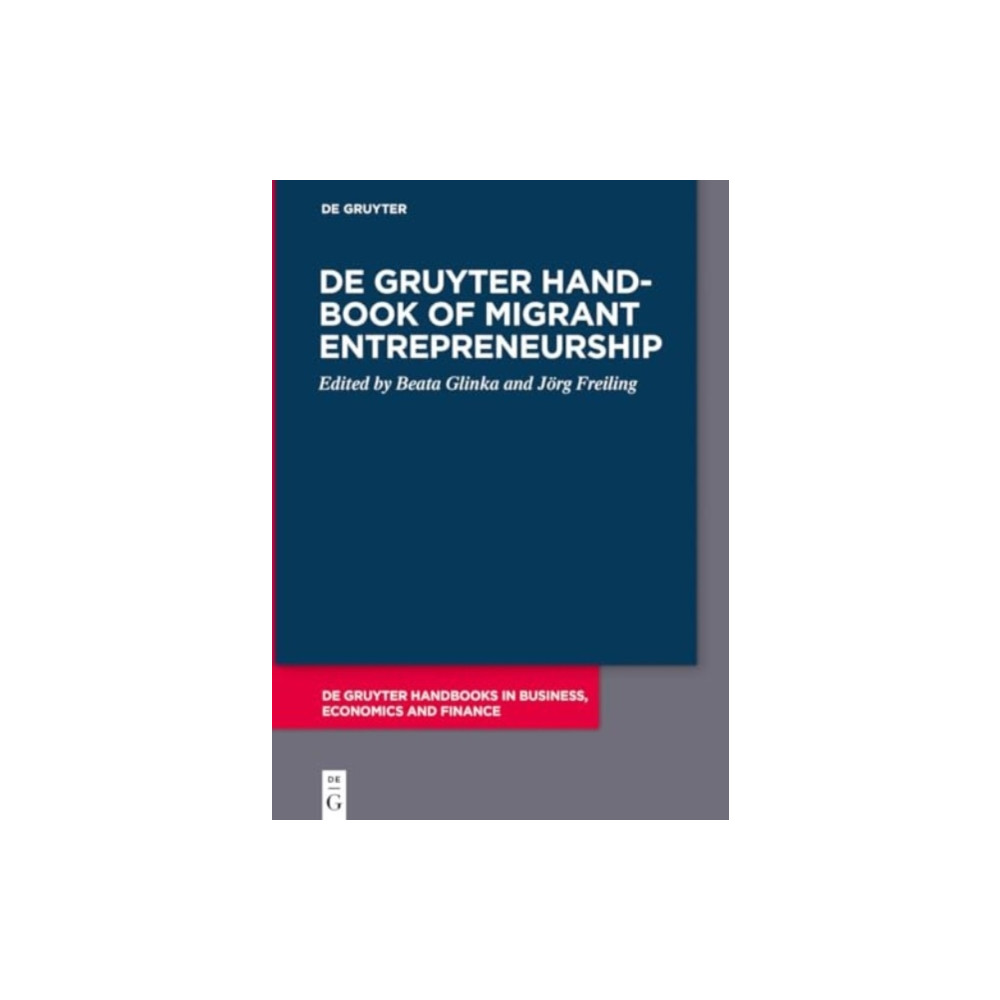 Produktbild för De Gruyter Handbook of Migrant Entrepreneurship (inbunden, eng)