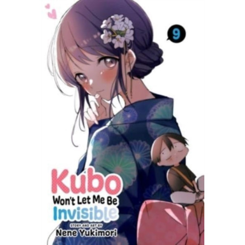 Viz Media, Subs. of Shogakukan Inc Kubo Won't Let Me Be Invisible, Vol. 9 (häftad, eng)