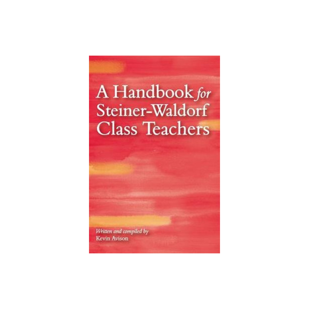 Produktbild för A Handbook for Steiner-Waldorf Class Teachers (häftad, eng)