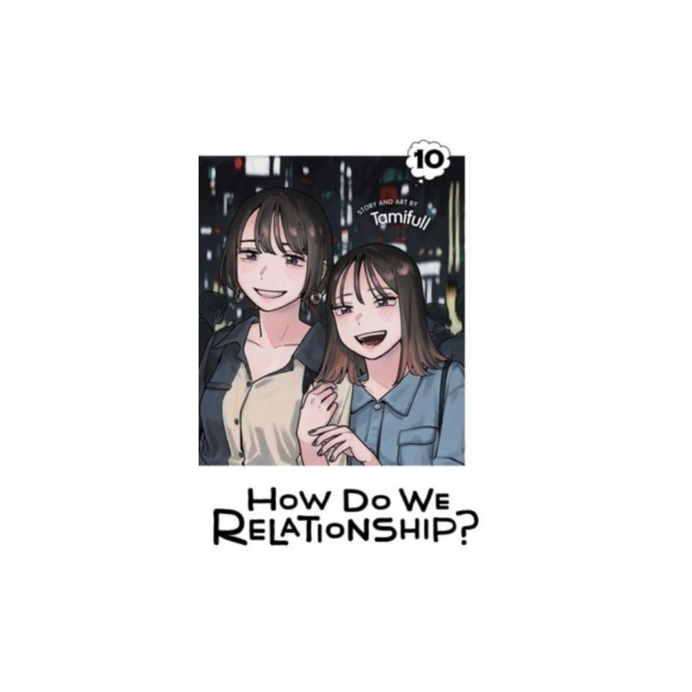 Produktbild för How Do We Relationship?, Vol. 10 (häftad, eng)
