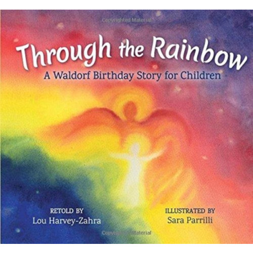 Floris Books Through the Rainbow (inbunden, eng)