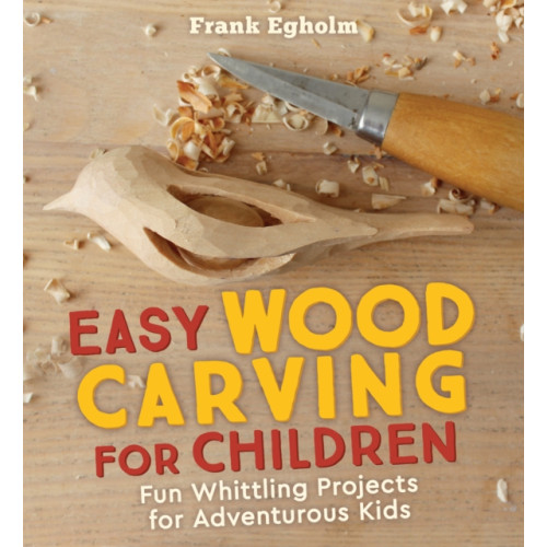 Floris Books Easy Wood Carving for Children (häftad, eng)