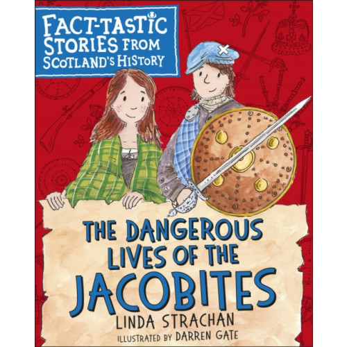 Floris Books The Dangerous Lives of the Jacobites (häftad, eng)