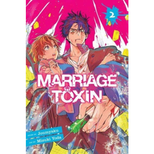 Viz Media, Subs. of Shogakukan Inc Marriage Toxin, Vol. 2 (häftad, eng)