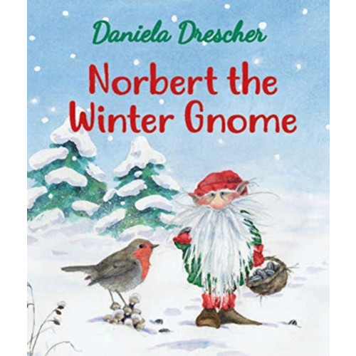 Floris Books Norbert the Winter Gnome (bok, board book, eng)
