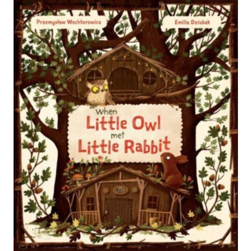 Floris Books When Little Owl Met Little Rabbit (inbunden, eng)