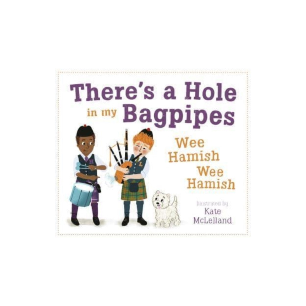 Produktbild för There's a Hole in my Bagpipes, Wee Hamish, Wee Hamish (häftad, eng)
