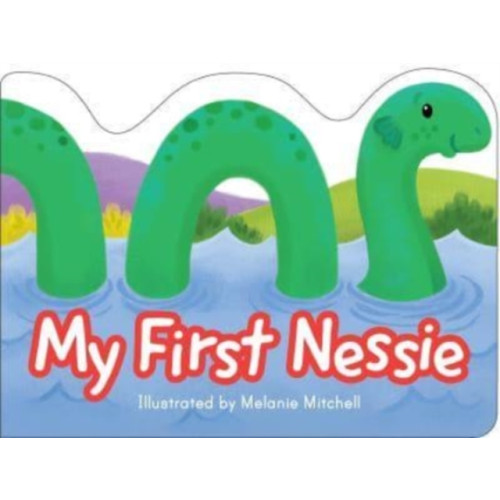 Floris Books My First Nessie (bok, board book, eng)