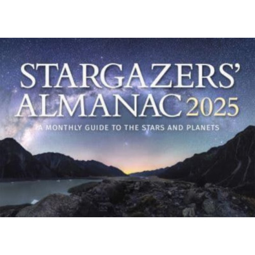 Floris Books Stargazers' Almanac: A Monthly Guide to the Stars and Planets (häftad, eng)