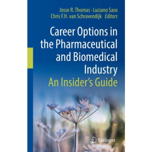 Springer International Publishing AG Career Options in the Pharmaceutical and Biomedical Industry (inbunden, eng)