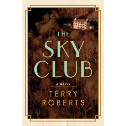 Turner Publishing Company The Sky Club (häftad, eng)