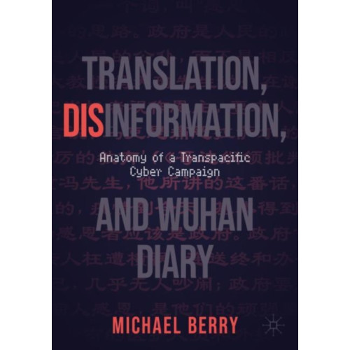 Springer International Publishing AG Translation, Disinformation, and Wuhan Diary (häftad, eng)