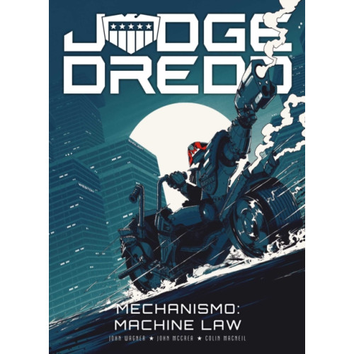 Rebellion Publishing Ltd. Judge Dredd: Mechanismo - Machine Law (häftad, eng)