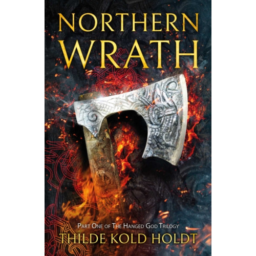 Rebellion Publishing Ltd. Northern Wrath (häftad, eng)