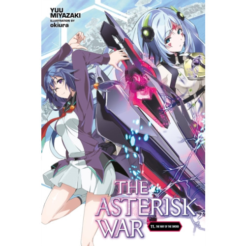 Little, Brown & Company The Asterisk War, Vol. 11 (light novel) (häftad, eng)