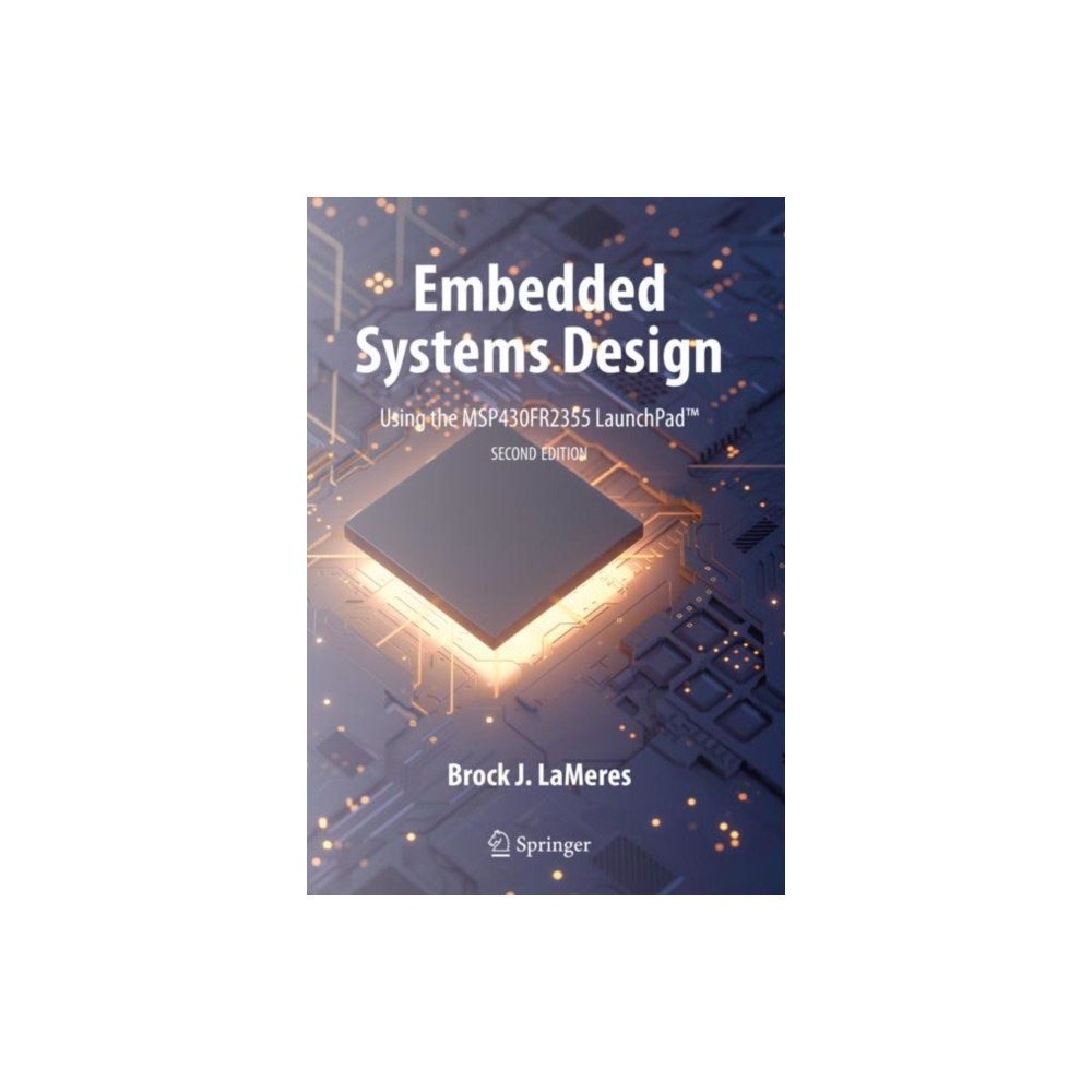 Produktbild för Embedded Systems Design using the MSP430FR2355 LaunchPad™ (inbunden, eng)