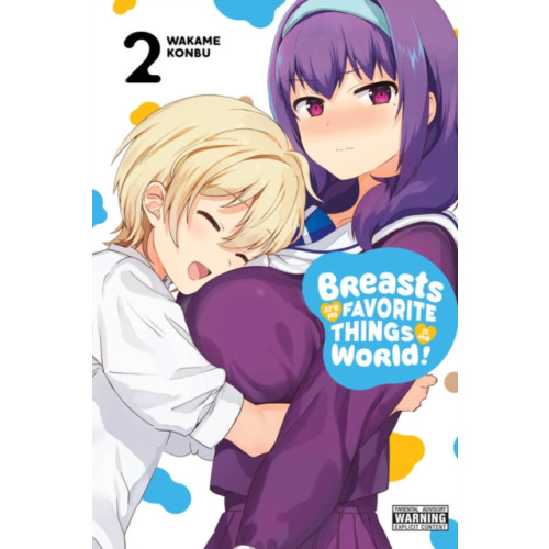 Little, Brown & Company Breasts Are My Favorite Things in the World!, Vol. 2 (häftad, eng)