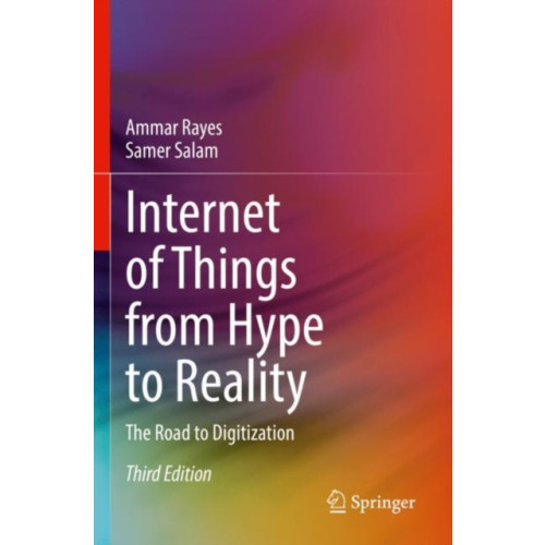 Springer Nature Switzerland AG Internet of Things from Hype to Reality (häftad, eng)