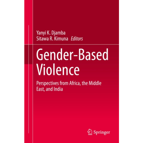 Springer International Publishing AG Gender-Based Violence (inbunden, eng)