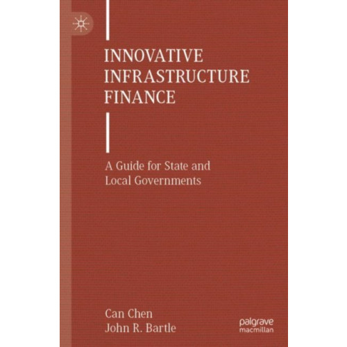 Springer Nature Switzerland AG Innovative Infrastructure Finance (häftad, eng)