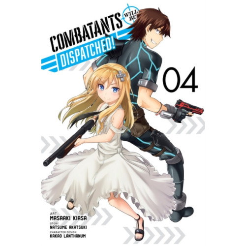 Little, Brown & Company Combatants Will Be Dispatched!, Vol. 4 (manga) (häftad, eng)