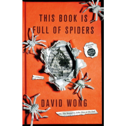 Titan Books Ltd This Book is Full of Spiders: Seriously Dude Don't Touch it (häftad)