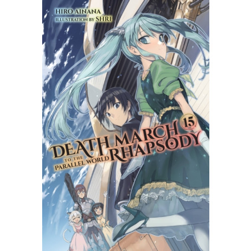 Little, Brown & Company Death March to the Parallel World Rhapsody, Vol. 15 (light novel) (häftad, eng)