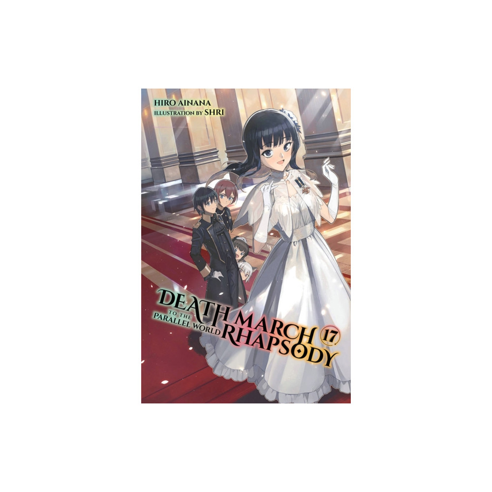 Produktbild för Death March to the Parallel World Rhapsody, Vol. 17 (light novel) (häftad, eng)