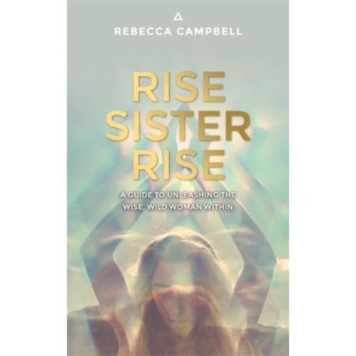 Hay House UK Ltd Rise Sister Rise (häftad, eng)