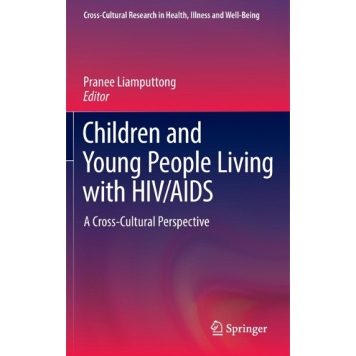 Springer International Publishing AG Children and Young People Living with HIV/AIDS (inbunden, eng)