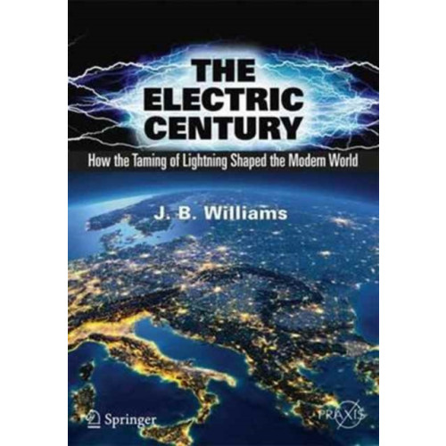 Springer International Publishing AG The Electric Century (häftad, eng)